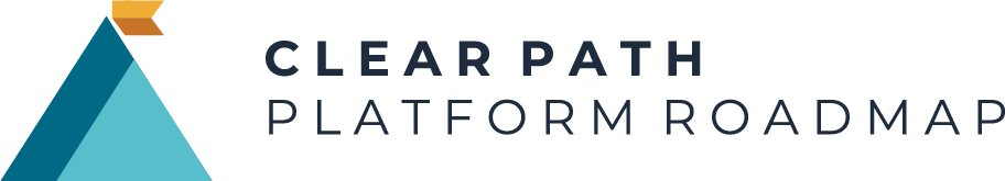 Clearpath-Platform-Roadmap-1 Clearpath-Platform-Roadmap-1